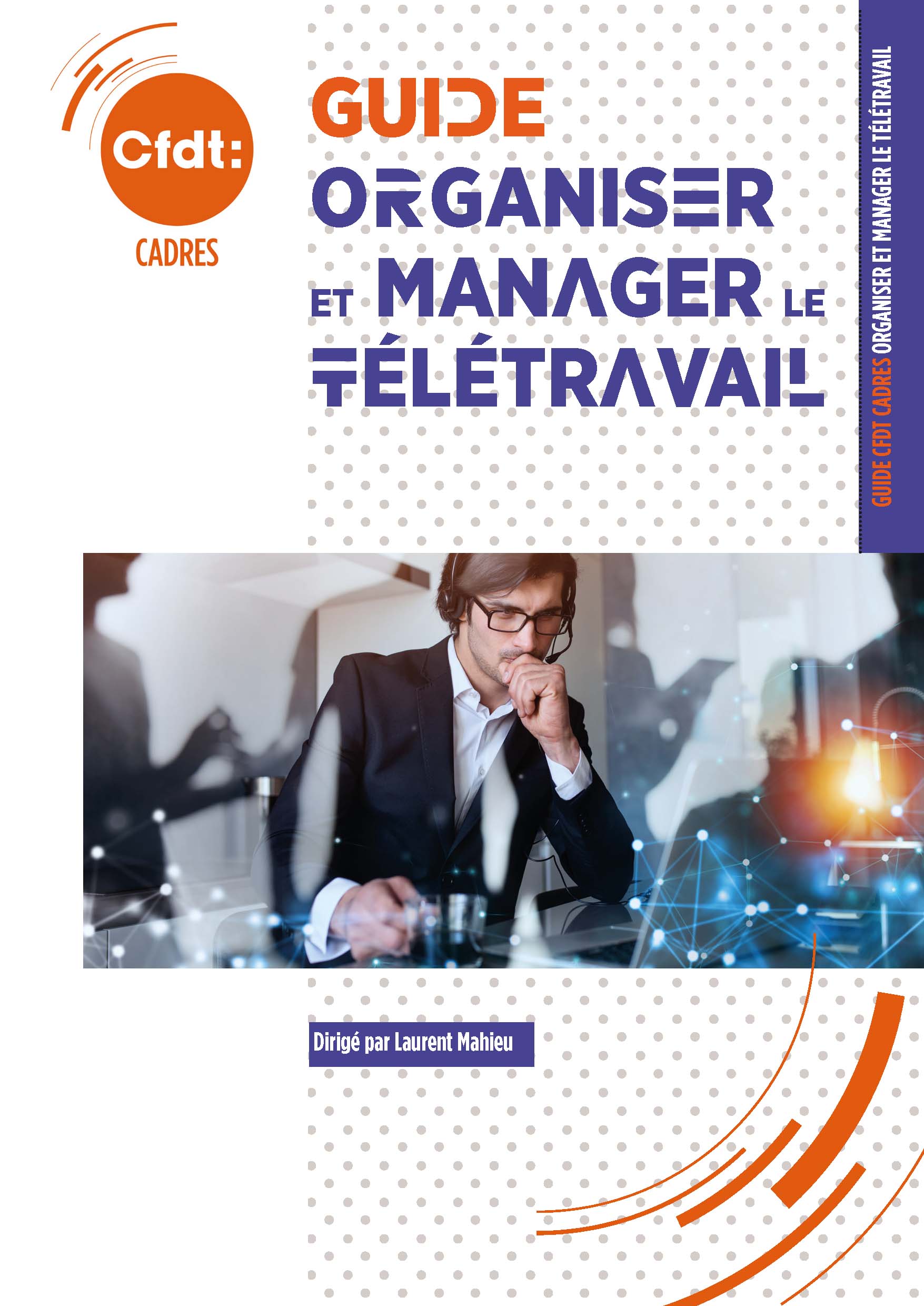 Guide CFDT Cadres - Organiser et manager le télétravail